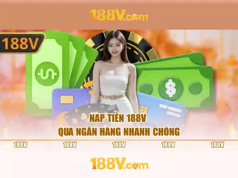 nạp thẻ game 188v nhận ngay 750k mỗi ngày