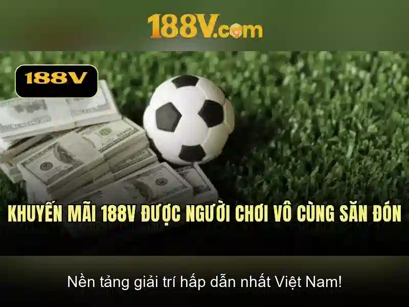 Nguồn gốc và ý nghĩa của 188v\n